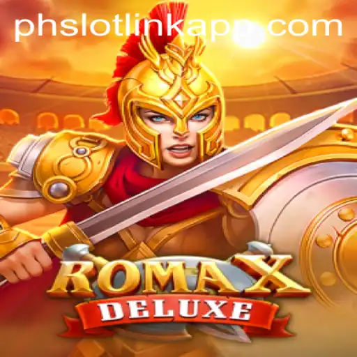 Explore the Exciting World of RomaXDeluxe: A Comprehensive Guide to the Game