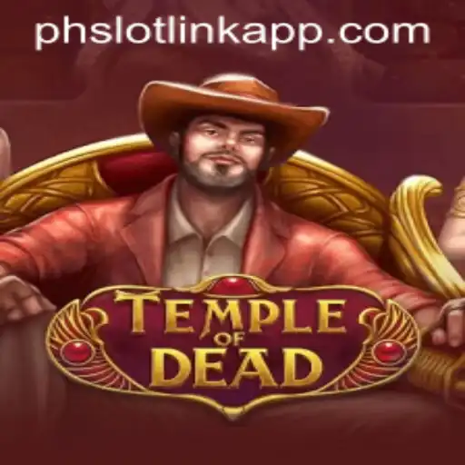 Discover the Thrills of TempleofDead: A Comprehensive Guide to This Exciting Slot Game